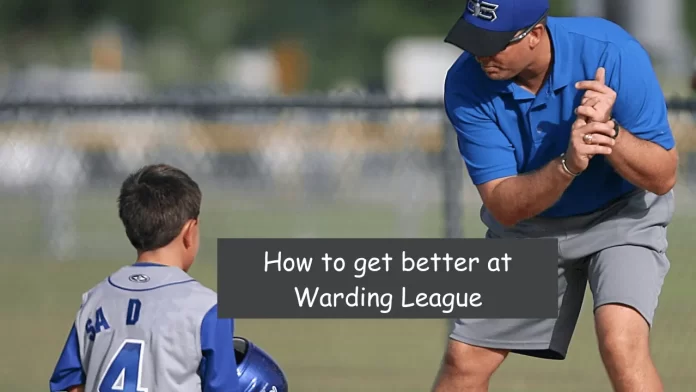 How to get better at warding league