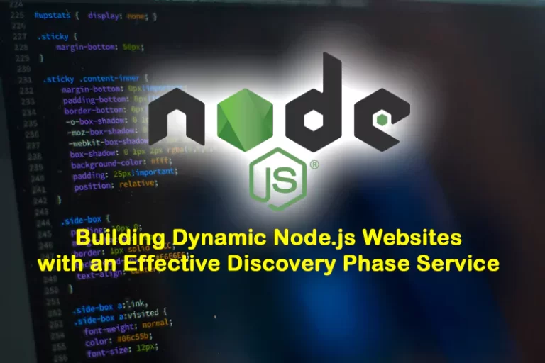 Building Dynamic Node.js Websites with an Effective Discovery Phase Service